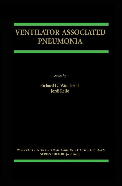 Ventilator-Associated Pneumonia by Richard D Wunderink ISBN 9781461352402