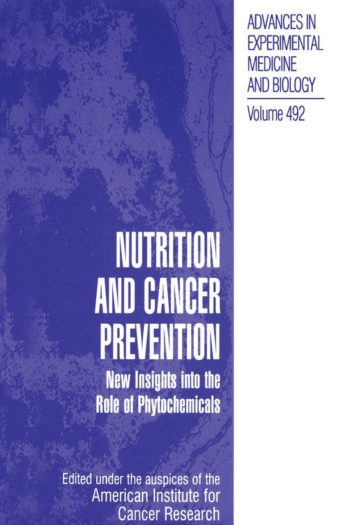 Nutrition and Cancer Prevention by American Institute For Cancer Research ISBN 9781461354772