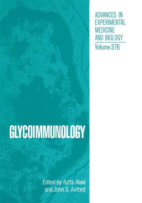 Glycoimmunology by Azita Alavi ISBN 9781461357681