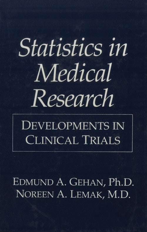 Statistics in Medical Research by Ea Gehan ISBN 9781461360728