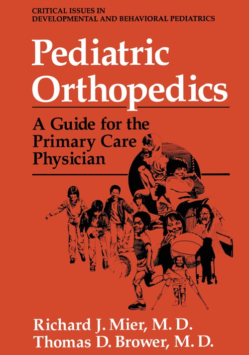 Pediatric Orthopedics by Richard J Mier ISBN 9781461360803