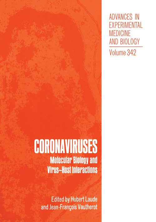 Coronaviruses by Hubert Laude ISBN 9781461363057