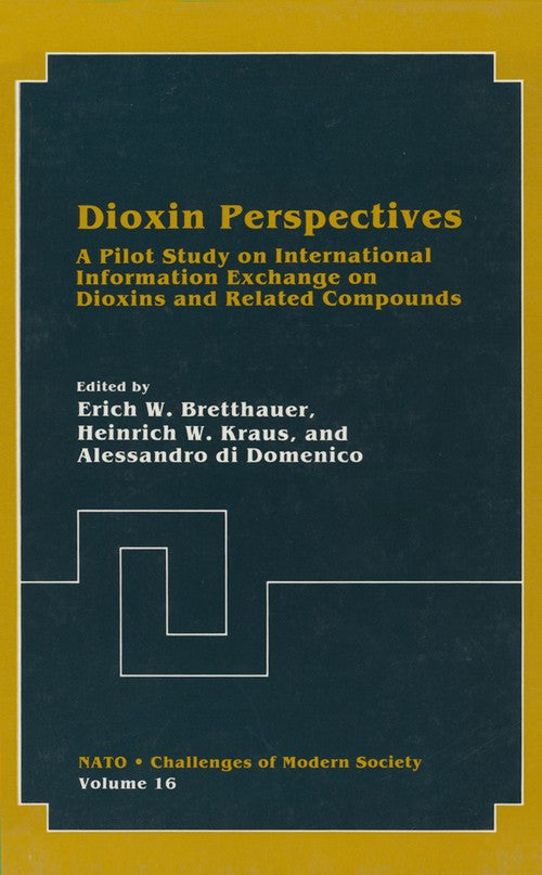 Dioxin Perspectives by Erich W Bretthauer ISBN 9781461364566