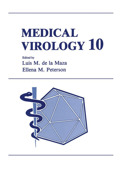 Medical Virology 10 by Em Peterson ISBN 9781461366645