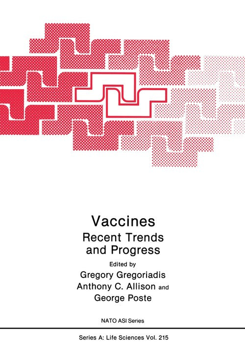 Vaccines by Anthony C Allison ISBN 9781461367178
