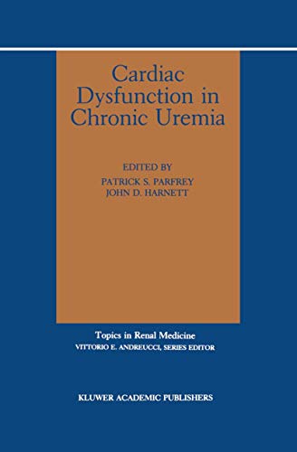 Cardiac Dysfunction in Chronic Uremia by Patrick Parfrey ISBN 9781461367413