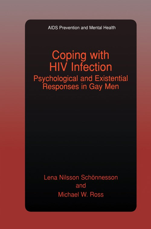 Coping with HIV Infection by Michael Ross ISBN 9781461371199