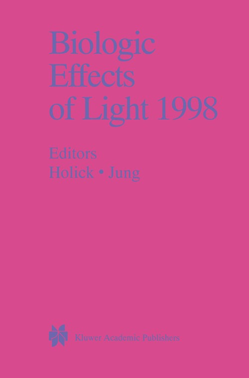 Biologic Effects of Light 1998 by Michael F Holick ISBN 9781461372967