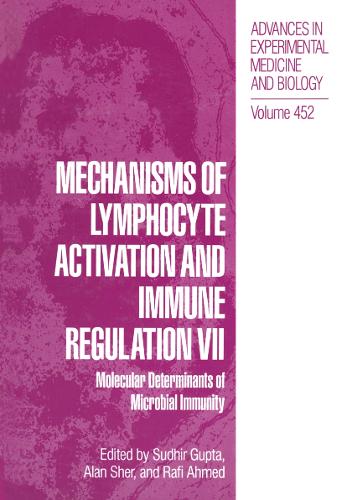 Mechanisms of Lymphocyte Activation and Immune Regulation VII by Sudhir Gupta