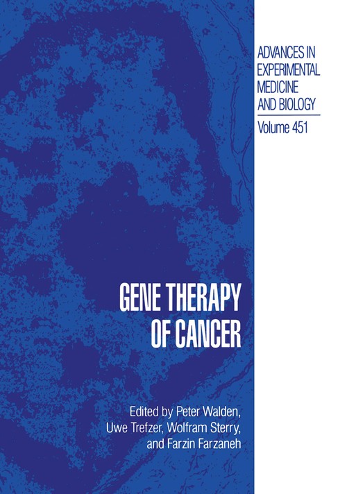 Gene Therapy of Cancer by Peter Walden ISBN 9781461374442