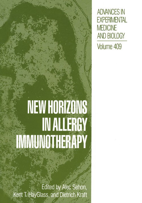 New Horizons in Allergy Immunotherapy by Alec Sehon ISBN 9781461376842