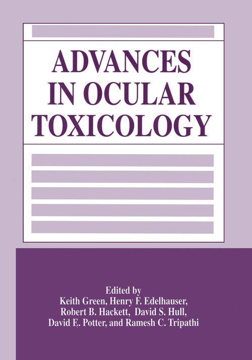 Advances in Ocular Toxicology by Keith Green ISBN 9781461377207