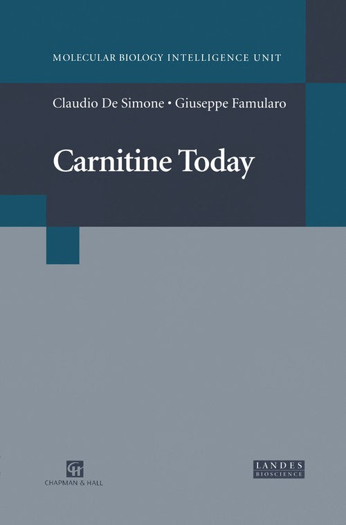 Carnitine Today by Giuseppe Famularo ISBN 9781461377511