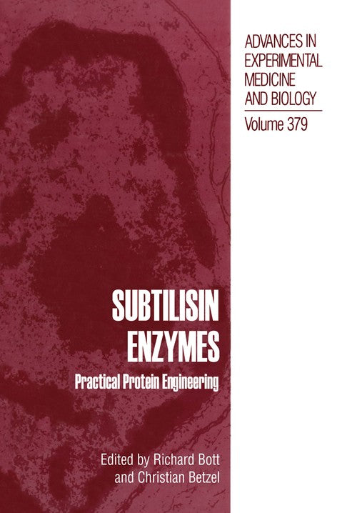 Subtilisin Enzymes by Richard Bott ISBN 9781461379959