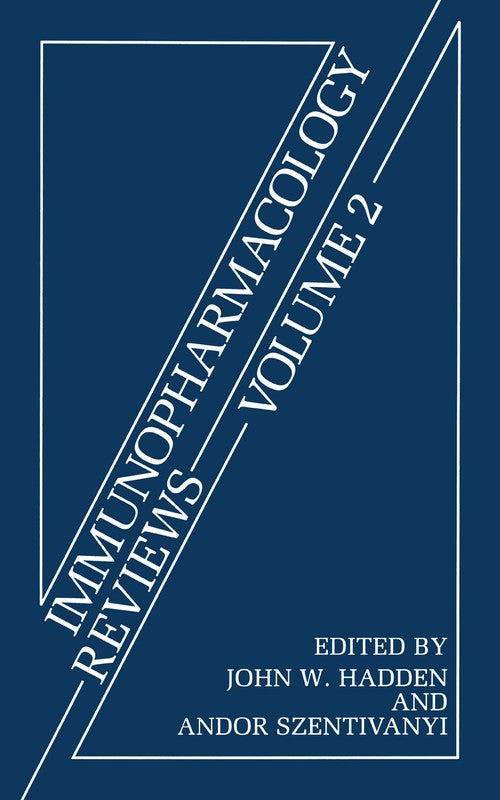Immunopharmacology Reviews Volume 2 by Jw Hadden ISBN 9781461380108