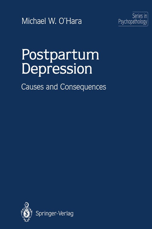 Postpartum Depression by Michael W O'hara ISBN 9781461384182
