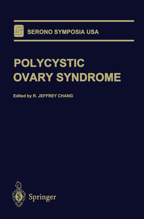 Polycystic Ovary Syndrome by R Jeffrey Chang ISBN 9781461384854