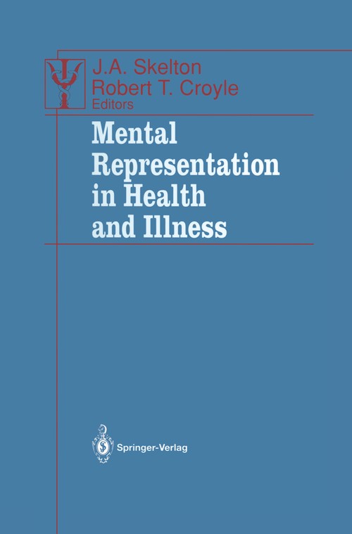 Mental Representation in Health and Illness by Ja Skelton ISBN 9781461390763