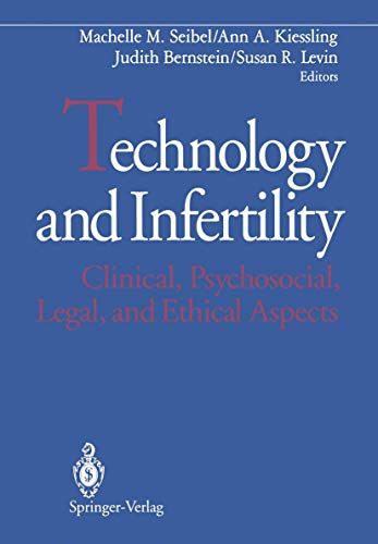 Technology and Infertility by Machelle M Seibel ISBN 9781461392071