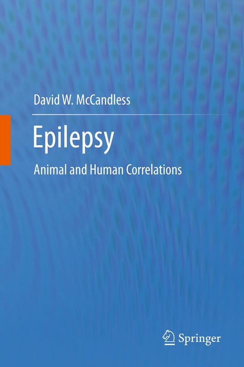 Epilepsy by David W Mccandless ISBN 9781461401087