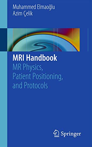 MRI Handbook by Azim Elik ISBN 9781461410959