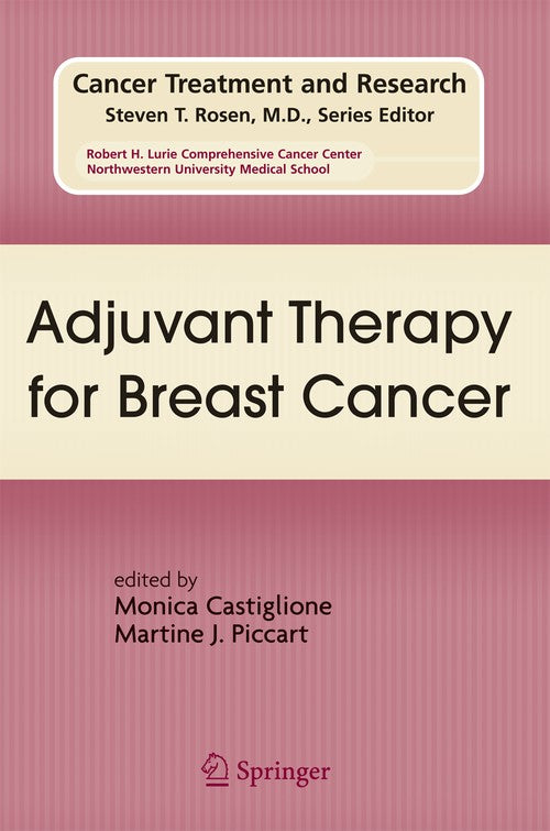 Adjuvant Therapy for Breast Cancer by Monica Castiglione ISBN 9781461417163