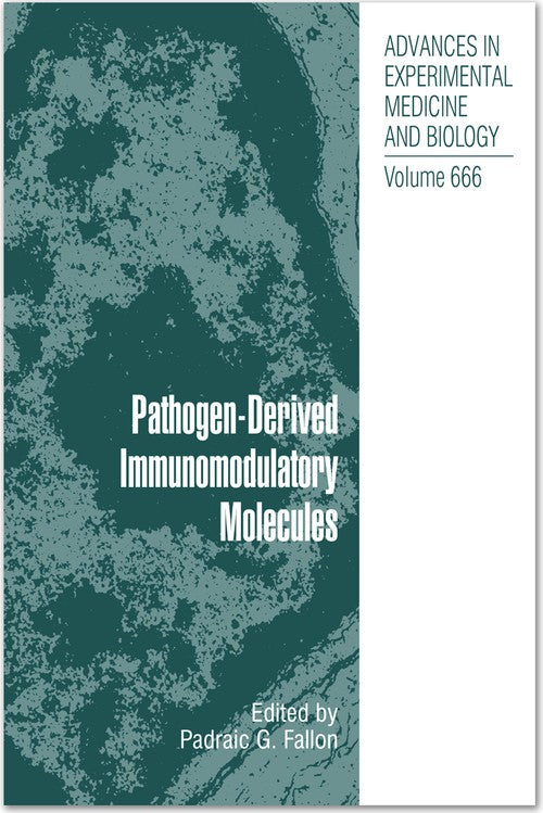 Pathogen-Derived Immunomodulatory Molecules by Padraic G Fallon ISBN 9781461424710