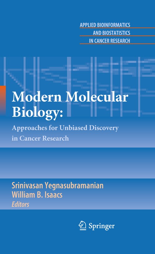 Modern Molecular Biology: by Srinivasan Yegnasubramanian ISBN 9781461426578