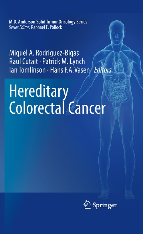 Hereditary Colorectal Cancer by Miguel A Rodriguez-Bigas ISBN 9781461426622