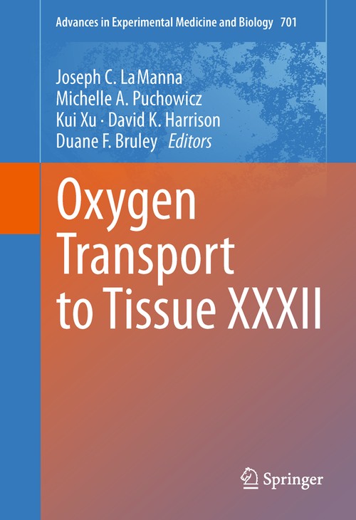 Oxygen Transport to Tissue XXXII by Joseph C Lamanna ISBN 9781461428534