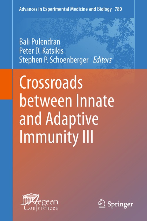 Crossroads between Innate and Adaptive Immunity III by Bali Pulendran ISBN 9781461429487