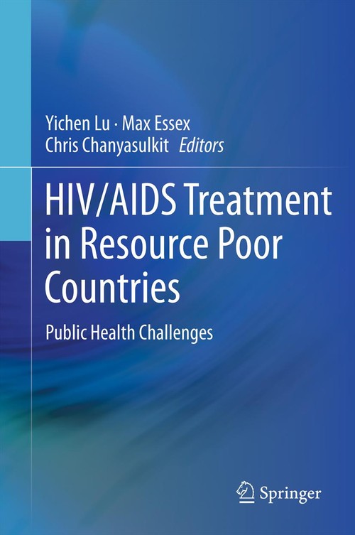 HIV/AIDS Treatment in Resource Poor Countries by Yichen Lu ISBN 9781461445197
