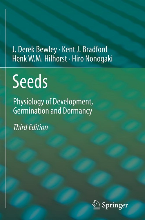 Seeds by J Derek Bewley ISBN 9781461446927