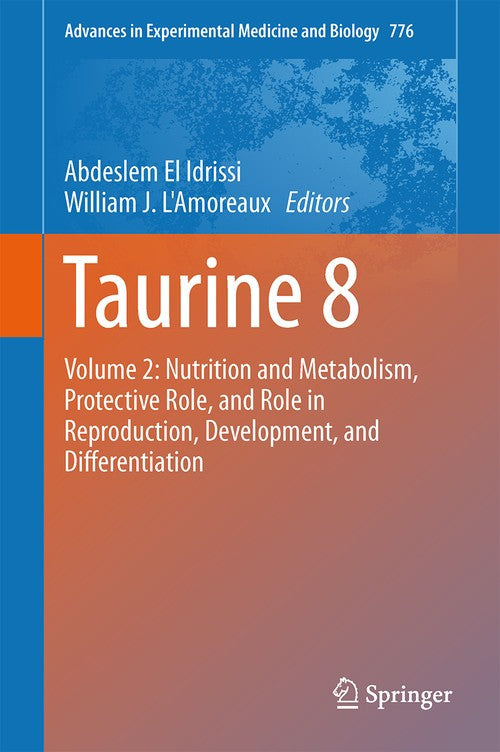 Taurine 8 by Abdeslem El Idrissi ISBN 9781461460923