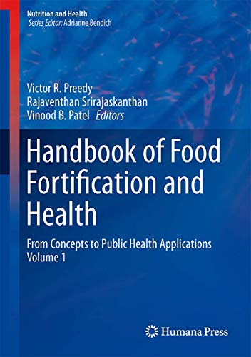 Handbook of Food Fortification and Health by Victor R Preedy ISBN 9781461470755
