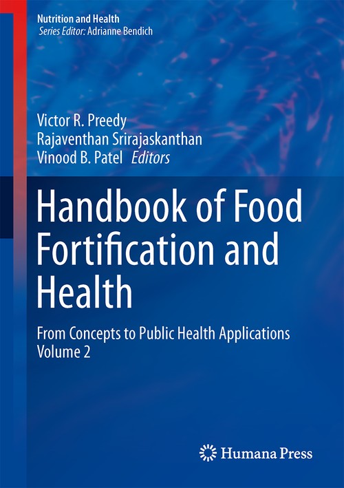 Handbook of Food Fortification and Health by Victor R Preedy ISBN 9781461471097