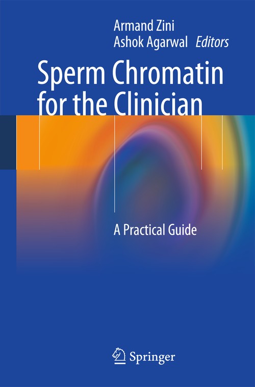 Sperm Chromatin for the Clinician by Armand Zini ISBN 9781461478423