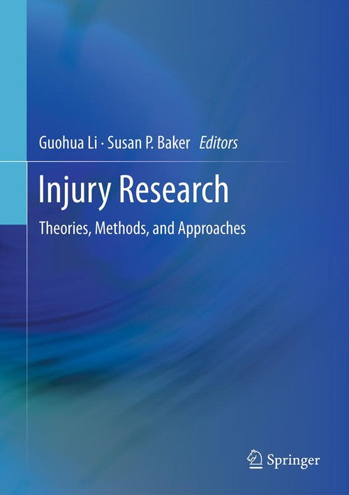 Injury Research by Guohua Li ISBN 9781461483687