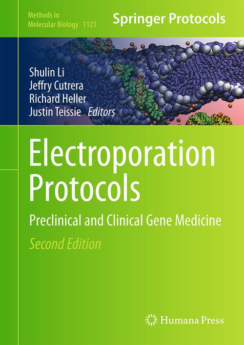 Electroporation Protocols by Shulin Li ISBN 9781461496311