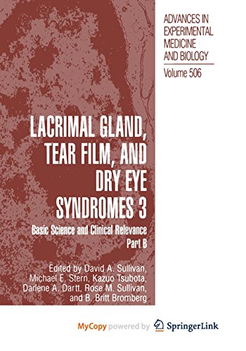Lacrimal Gland, Tear Film, and Dry Eye Syndromes 3 by David A Sullivan