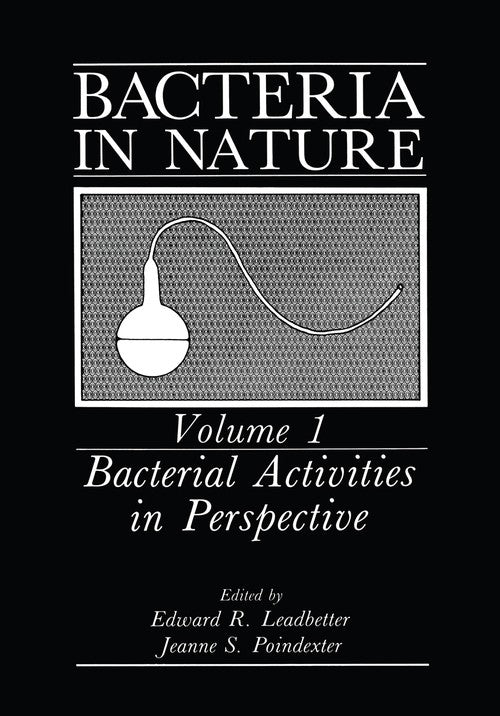 Bacteria in Nature by Edward R Leadbetter ISBN 9781461565130