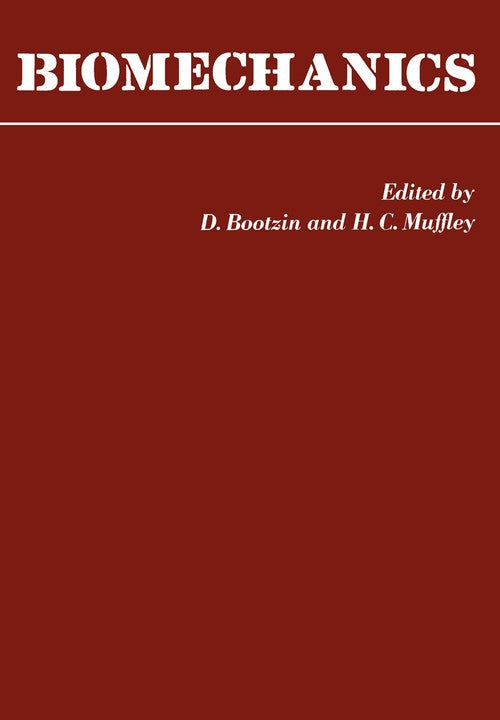 Biomechanics by David Bootzin ISBN 9781461565604
