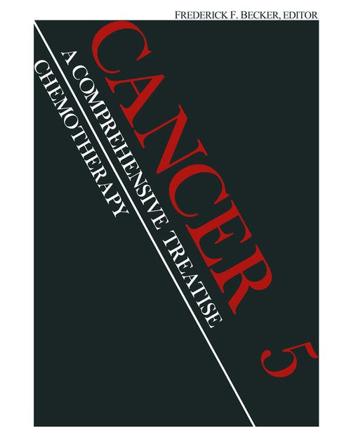 Chemotherapy by Frederick Becker ISBN 9781461566304