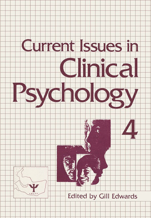 Current Issues in Clinical Psychology by Gill Edwards ISBN 9781461567776