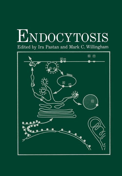 Endocytosis by Ira Pastan ISBN 9781461569060