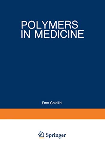 Polymers in Medicine by Emo Chiellini ISBN 9781461576457