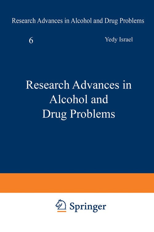 Research Advances in Alcohol and Drug Problems by Yedy Israel ISBN 9781461577423