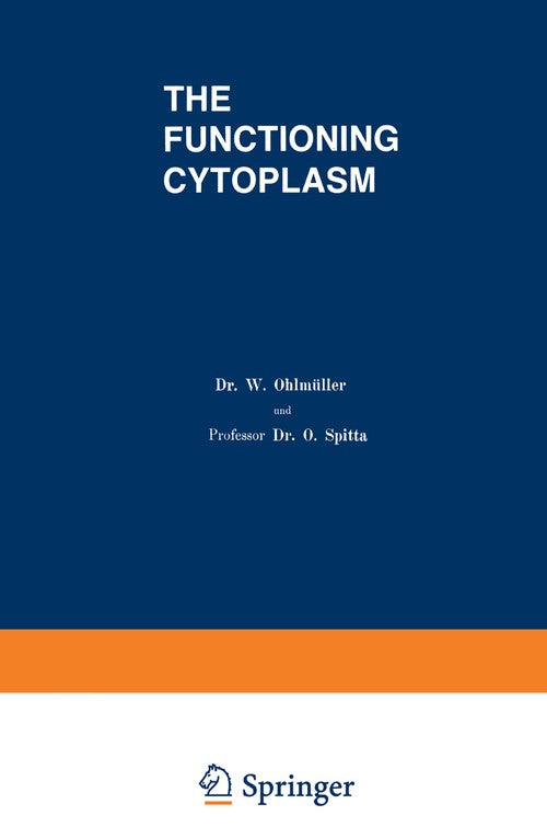 The Functioning Cytoplasm by Ruth Bulger ISBN 9781461587194