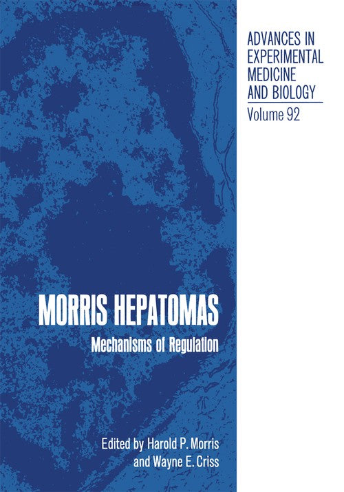 Morris Hepatomas by Harold Morris ISBN 9781461588542