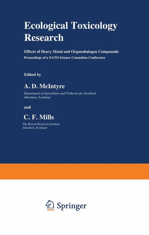 Ecological Toxicology Research by A D Mcintyre ISBN 9781461589471